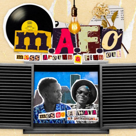 M.A.F.O ft. Waya el Philosopher | Boomplay Music