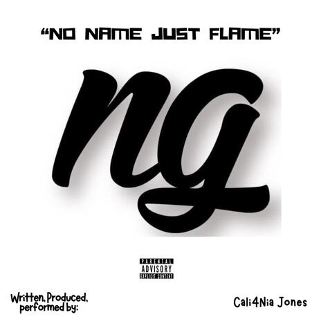 No Name Just Flame | Boomplay Music