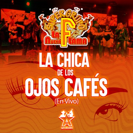 La Chica de los Ojos Cafés (En Vivo) | Boomplay Music