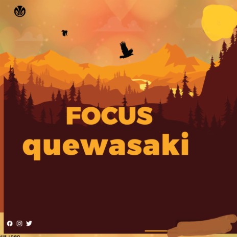 Focus (Quewasaki focus) | Boomplay Music