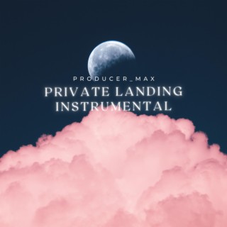 Private Landing (Instrumental)