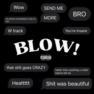 BLOW! ft. CroJay lyrics | Boomplay Music