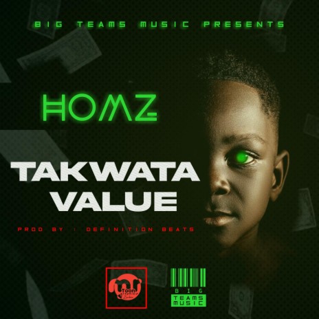 Takwata value ft. Homz | Boomplay Music