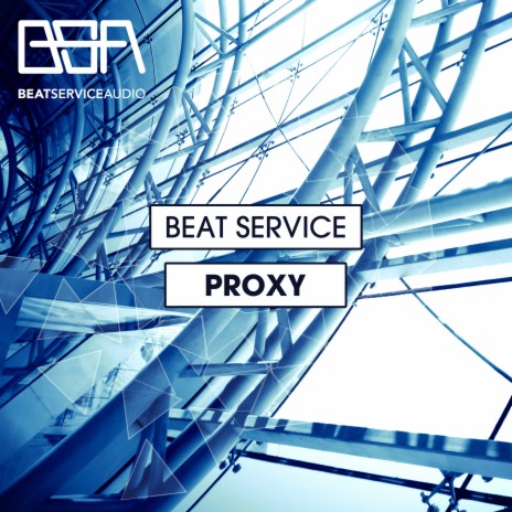 Proxy | Boomplay Music