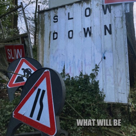 Slow Down | Boomplay Music