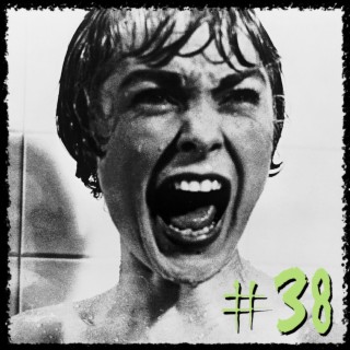 Episode 38 - Scream, Queen!