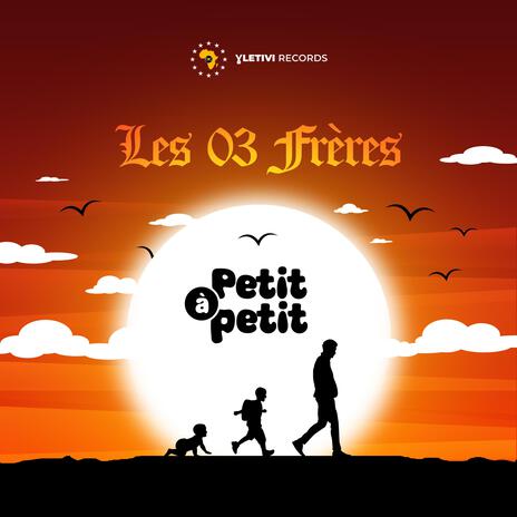 Petit à petit | Boomplay Music