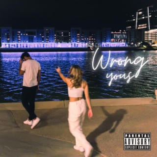 Wrong lyrics | Boomplay Music