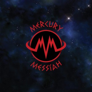 Mercury Messiah