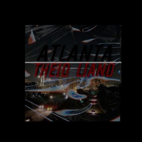 Atlanta ft. Theio | Boomplay Music