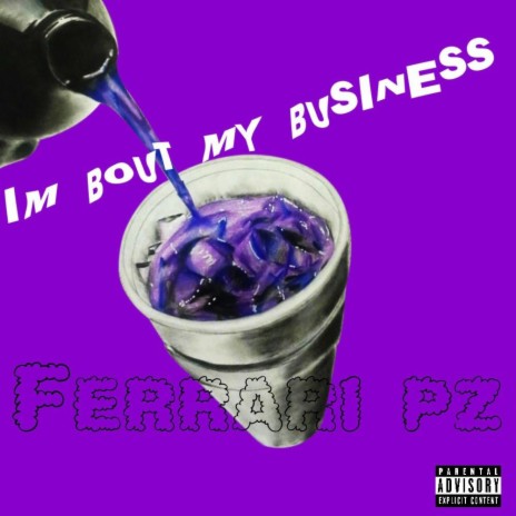 Im Bout My Business | Boomplay Music