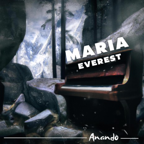 Maria Everest (Piano Version) | Boomplay Music