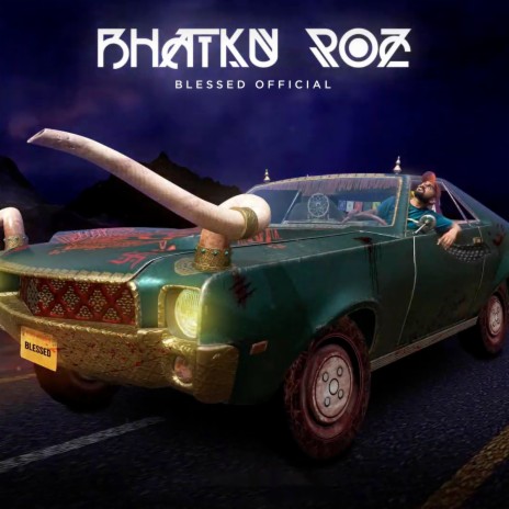 Bhatku Roz | Boomplay Music