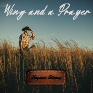 Wing and a Prayer