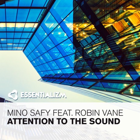 Attention To The Sound (Radio Edit) ft. Robin Vane | Boomplay Music