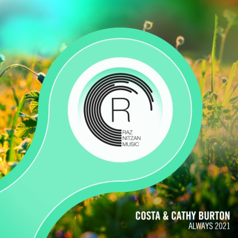 Always 2021 ft. Cathy Burton | Boomplay Music