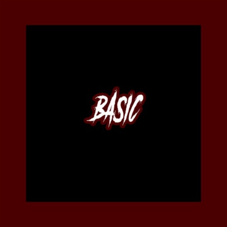 Basic ft. Thee Prophecy & Mike Sherm | Boomplay Music