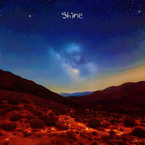 Shine | Boomplay Music