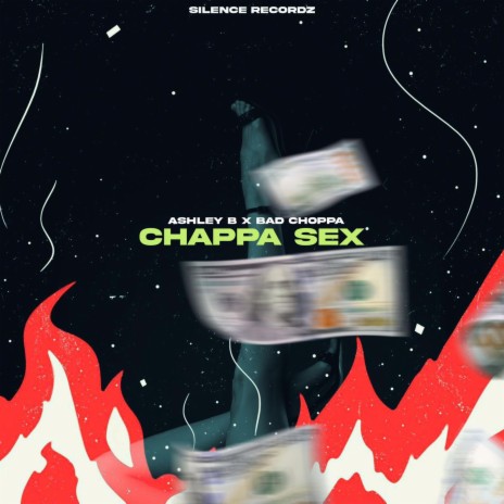 Chappa sex ft. Ashley B