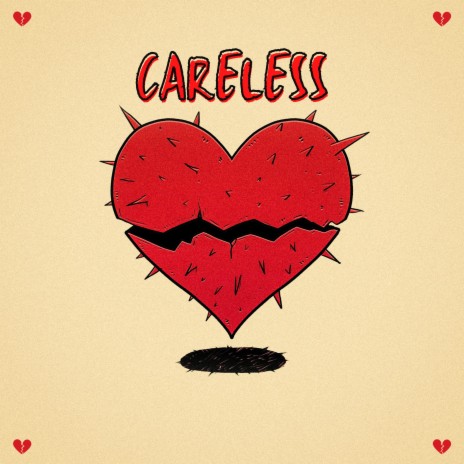 careless | Boomplay Music