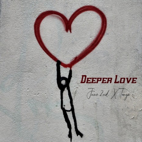 Deeper Love ft. Tonya
