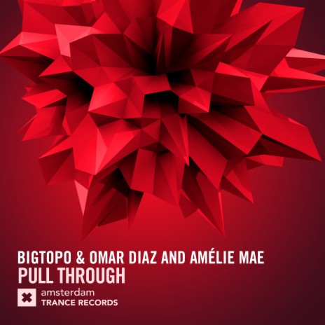 Pull Through (Extended Mix) ft. Omar Diaz & Amélie Mae | Boomplay Music