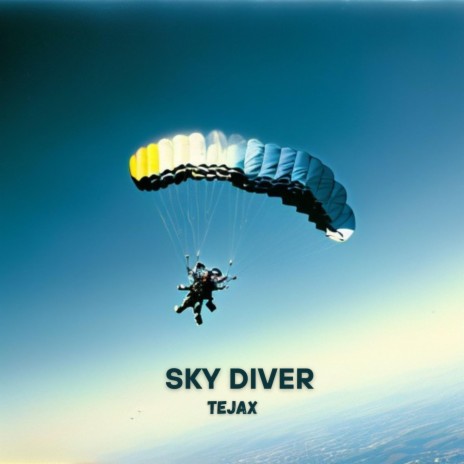 Sky Diver | Boomplay Music