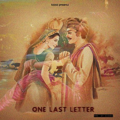 One Last Letter | Boomplay Music