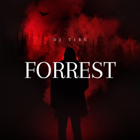 Forrest (Extended) | Boomplay Music