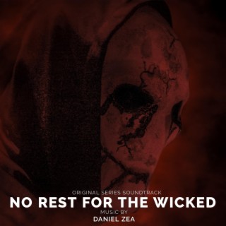 No Rest For The Wicked (Original Series Soundtrack)