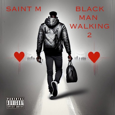 Black Man Walking 2 | Boomplay Music
