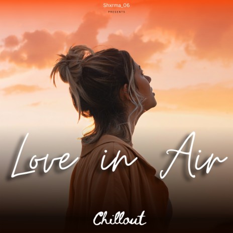 Love in Air | Boomplay Music