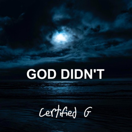 GOD DIDN'T | Boomplay Music