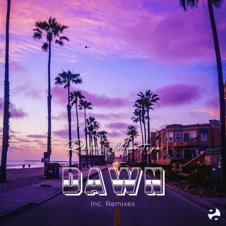 Dawn (DJ Geri Remix)