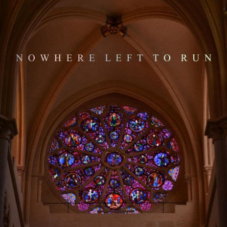 Nowhere Left To Run ft. CHVII | Boomplay Music