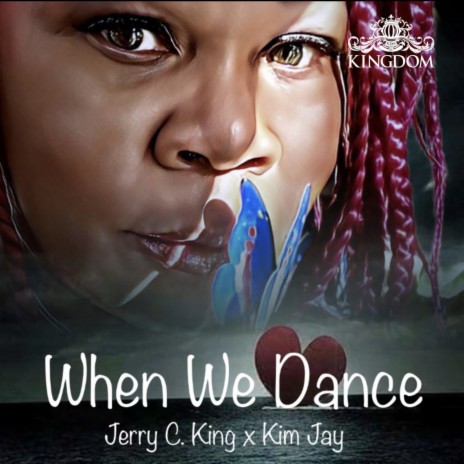 When We Dance (Jerry C. King C.H.L.P. Mix) ft. Kim Jay | Boomplay Music