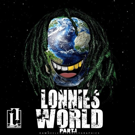 Welcome To Lonnies World | Boomplay Music