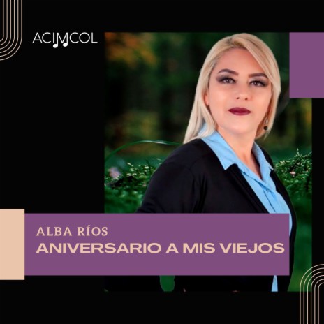 Aniversario a Mis Viejos | Boomplay Music