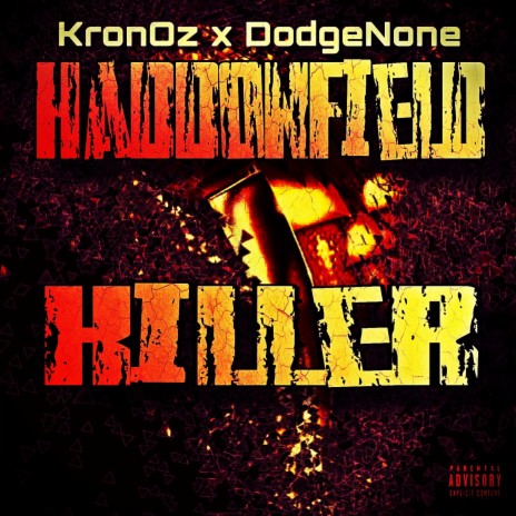 Haddonfield Killer ft. DodgeNone