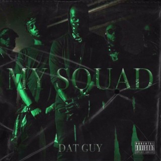 My Squad lyrics | Boomplay Music