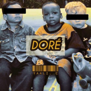 Doré lyrics | Boomplay Music