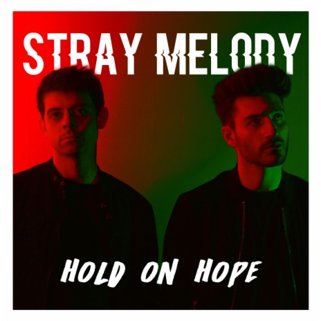 Hold on Hope | Boomplay Music