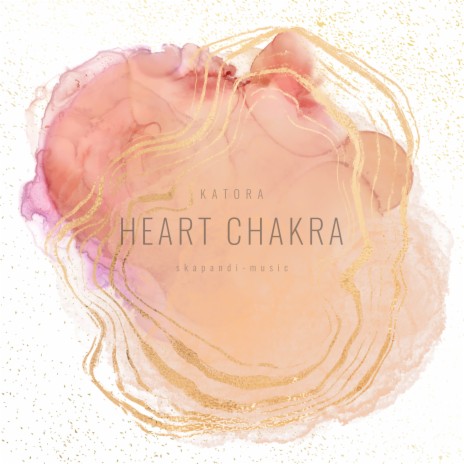 Heart Chakra | Boomplay Music