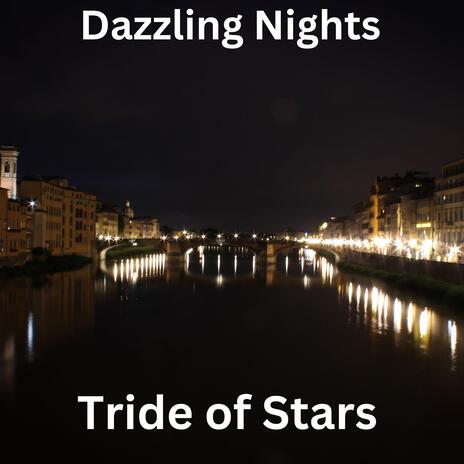 Dazzling Nights | Boomplay Music