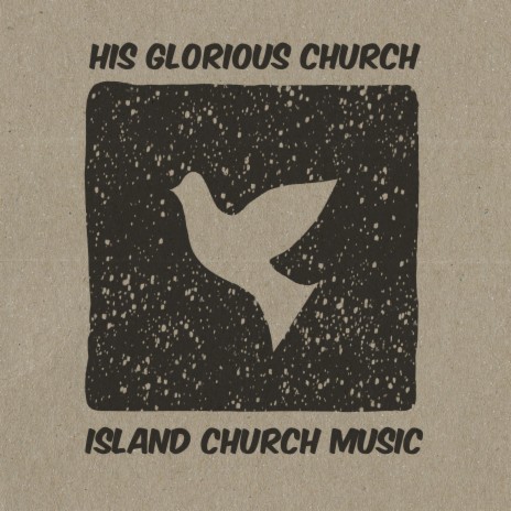His Glorious Church | Boomplay Music