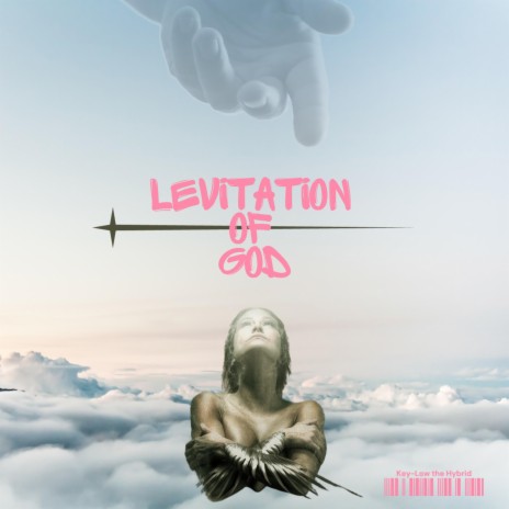 Levitation of God