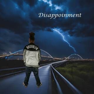 Disappointment