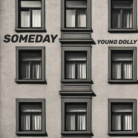 Someday | Boomplay Music