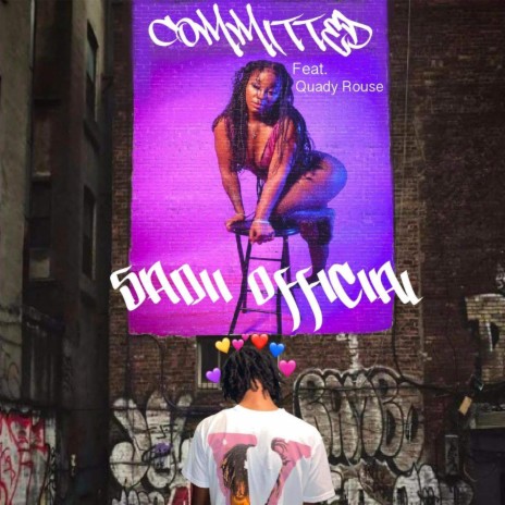 Committed ft. Ft. Quady Rouse | Boomplay Music