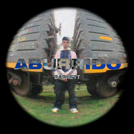 ABURRIDO | Boomplay Music